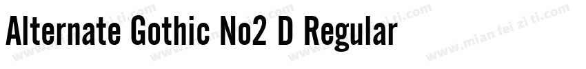 Alternate Gothic No2 D Regular字体转换